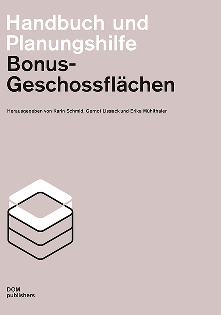 Handbuch Bonus-Geschossflächen: Werkzeug für sozialen und klimagerechten Wohnungsbau