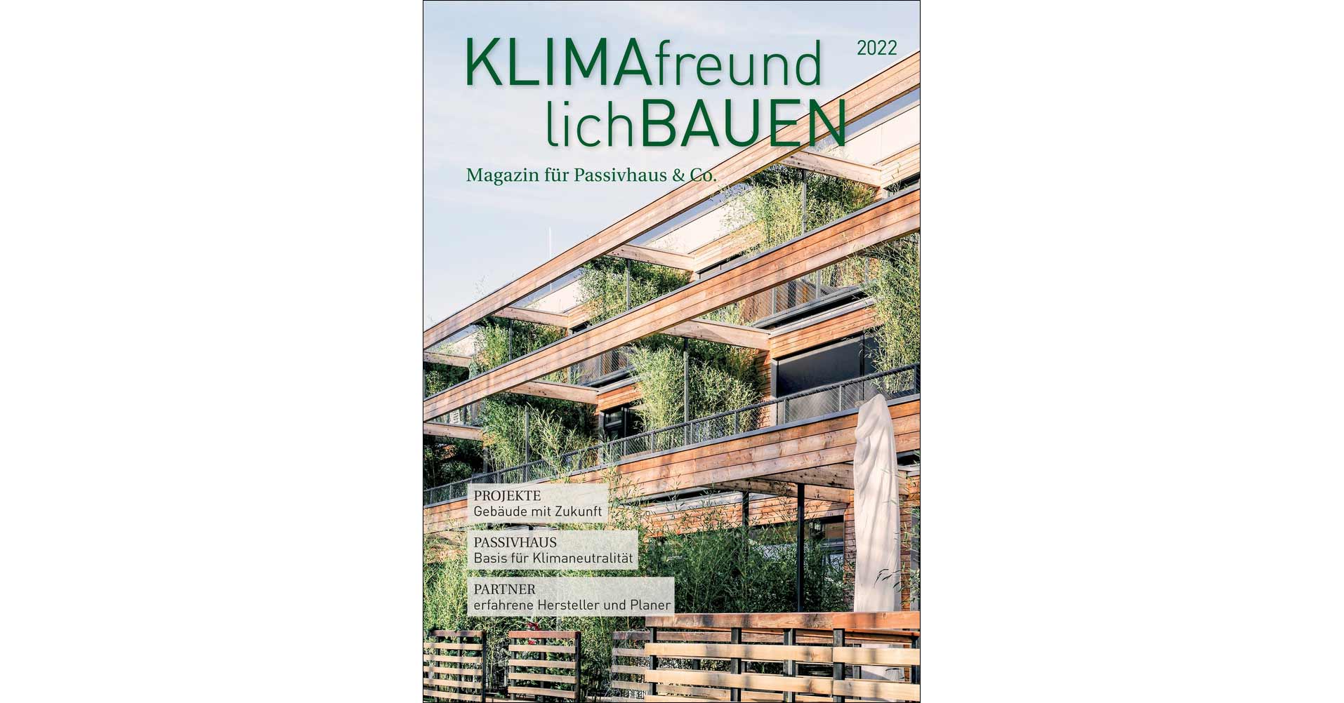 Magazin Für Passivhaus & Co.: „Klimafreundlich Bauen 2022“