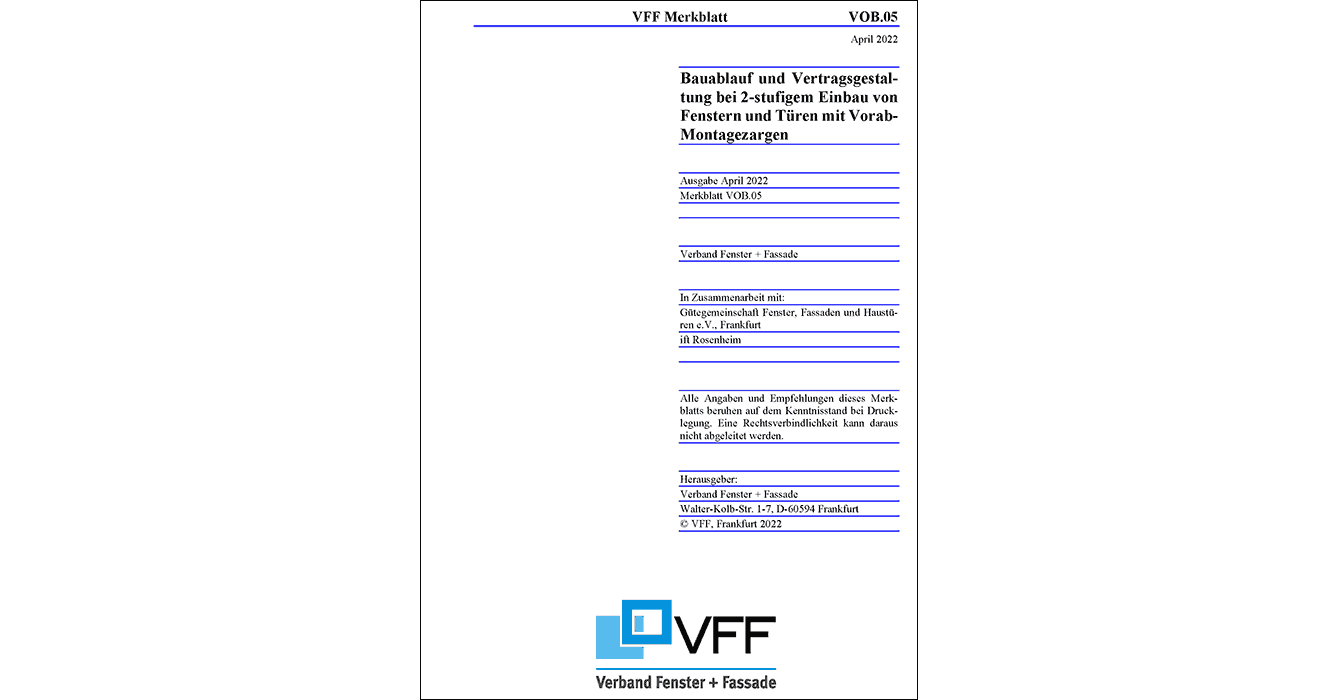 VFF-Merkblatt VOB.05 Zum 2-stufigen Einbau Von Vorab-Montagezargen